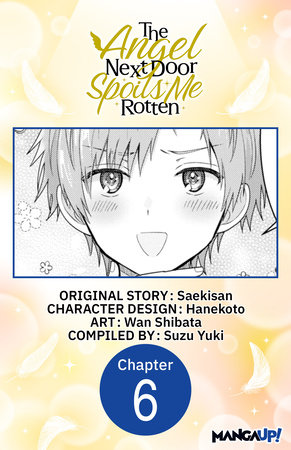 The Angel Next Door Spoils Me Rotten #006 by Saekisan and Wan Shibata