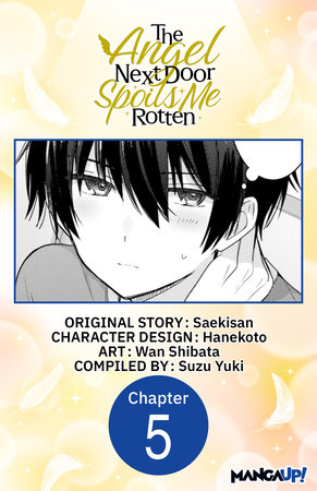 The Angel Next Door Spoils Me Rotten #005 by Saekisan and Wan Shibata