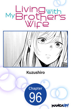 Living With My Brother's Wife #096 by Kuzushiro