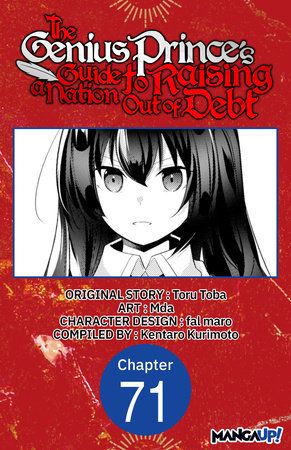 The Genius Prince's Guide to Raising a Nation Out of Debt #071 by Toru Toba and Mda