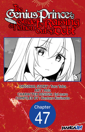 The Genius Prince's Guide to Raising a Nation Out of Debt #047 by Toru Toba and Mda