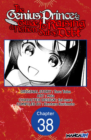 The Genius Prince's Guide to Raising a Nation Out of Debt #038 by Toru Toba and Mda