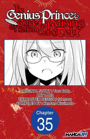 The Genius Prince's Guide to Raising a Nation Out of Debt #035 by Toru Toba and Mda