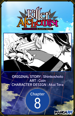 Killer Alchemist -Assassinations in Another World- #008 by Shinkoshoto and Coin
