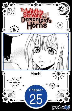 The Witch's Servant and the Demon Lord's Horns #025 by Mochi