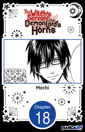 The Witch's Servant and the Demon Lord's Horns #018 by Mochi