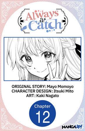 Always a Catch #012 by Mayo Momoyo, Itsuki Mito and Kaki Nagato