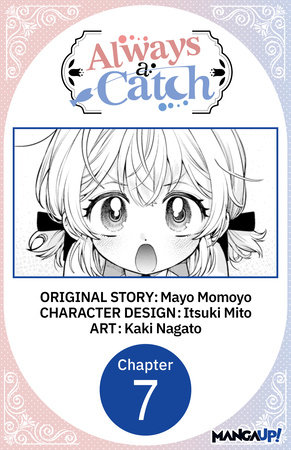 Always a Catch #007 by Mayo Momoyo, Itsuki Mito and Kaki Nagato