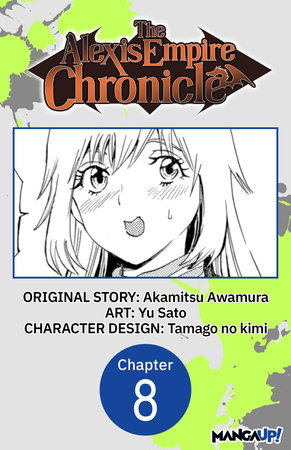The Alexis Empire Chronicle #008 by Akamitsu Awamura and Yu Sato