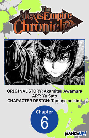 The Alexis Empire Chronicle #006 by Akamitsu Awamura and Yu Sato