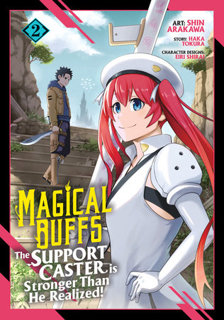 Magical Buffs: The Support Caster is Stronger Than He Realized! (Manga) Vol. 2 by Haka Tokura