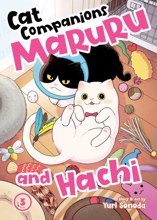 Cat Companions Maruru and Hachi Vol. 3 by Yuri Sonoda