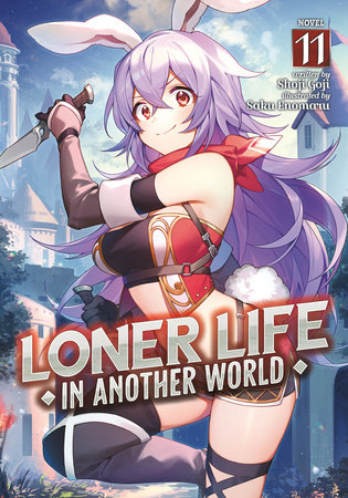 Loner Life in Another World (Light Novel) Vol. 11 by Shoji Goji