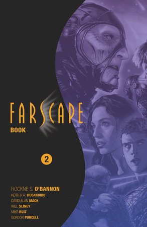 Farscape Book Two by Ramón K. Pérez