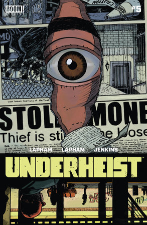 Underheist #5 by David Lapham
