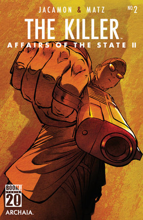The Killer: Affairs of the State II #2 by Matz