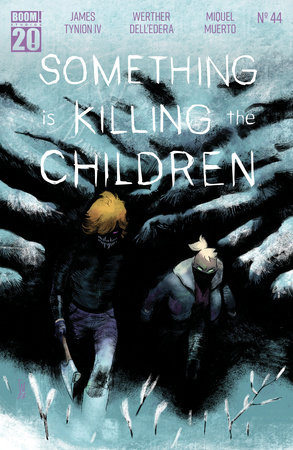 Something is Killing the Children #44 by James Tynion IV