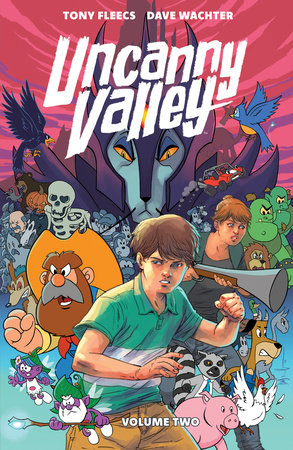 Uncanny Valley Vol. 2 by Tony Fleecs
