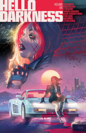 Hello Darkness Vol. 6 by Robert Hack and Sam Humphries