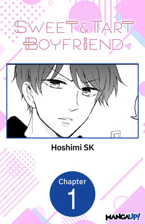 Sweet & Tart Boyfriend #001 by Hoshimi SK
