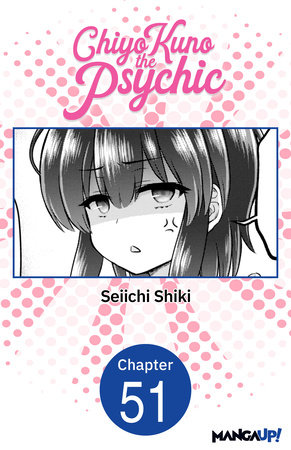 Chiyo Kuno the Psychic #051 by Seiichi Shiki