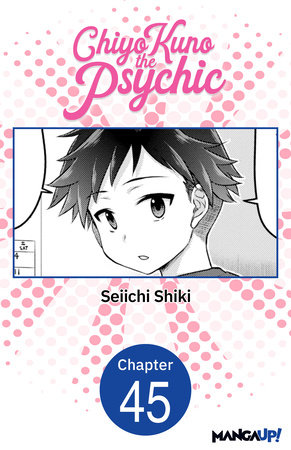 Chiyo Kuno the Psychic #045 by Seiichi Shiki