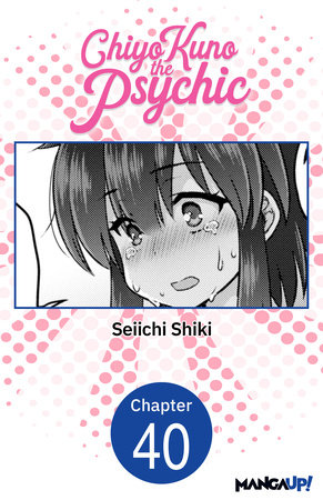 Chiyo Kuno the Psychic #040 by Seiichi Shiki