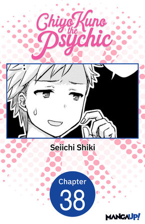 Chiyo Kuno the Psychic #038 by Seiichi Shiki