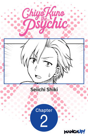 Chiyo Kuno the Psychic #002 by Seiichi Shiki