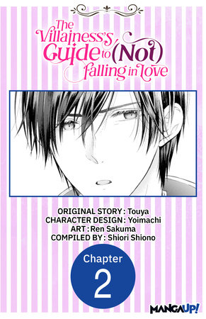 The Villainess's Guide to (Not) Falling in Love #002 by Touya, Yoimachi and Ren Sakuma