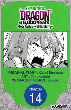 A Herbivorous Dragon of 5,000 Years Gets Unfairly Villainized #014 by Kaisei Enomoto and Murokouichi