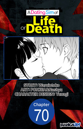 A Dating Sim of Life or Death #070 by Waruiotoko, PONJEA and Nashyu