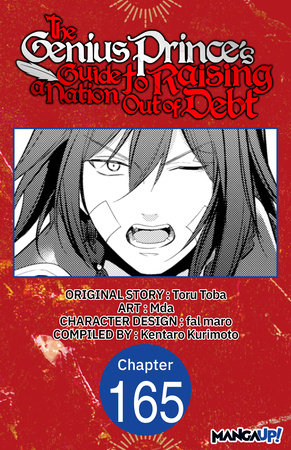 The Genius Prince's Guide to Raising a Nation Out of Debt #165 by Toru Toba, Mda and Kentaro Kurimoto