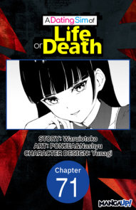 A Dating Sim of Life or Death #071