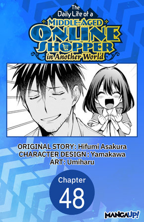 The Daily Life of a Middle-Aged Online Shopper in Another World #048