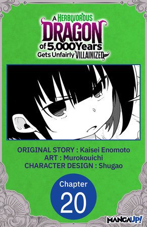 A Herbivorous Dragon of 5,000 Years Gets Unfairly Villainized #020 by Kaisei Enomoto and Murokouichi