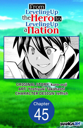 From Leveling Up the Hero to Leveling Up a Nation #045 by kuro-ouji and Yoshiyuki Takahashi