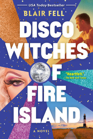 Disco Witches of Fire Island by Blair Fell