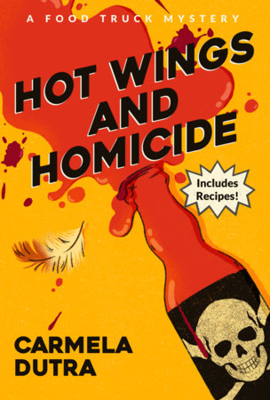 Hot Wings and Homicide by Carmela Dutra