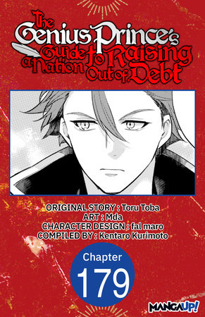 The Genius Prince's Guide to Raising a Nation Out of Debt #179 by Toru Toba, Mda and Kentaro Kurimoto