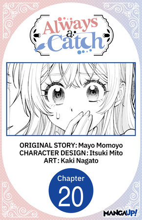 Always a Catch #020 by Mayo Momoyo, Itsuki Mito and Kaki Nagato