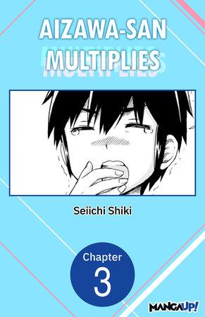 Aizawa-san Multiplies #003 by Seiichi Shiki