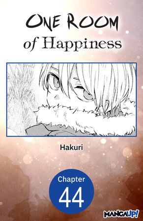One Room of Happiness #044 by Hakuri