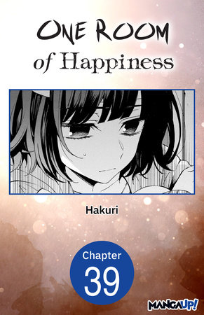One Room of Happiness #039 by Hakuri