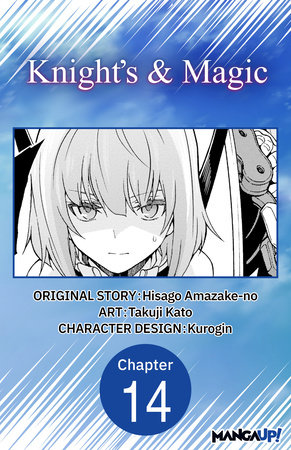 Knight's & Magic #014 by Hisago Amazake-No and Takuji Kato