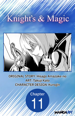 Knight's & Magic #011 by Hisago Amazake-No and Takuji Kato