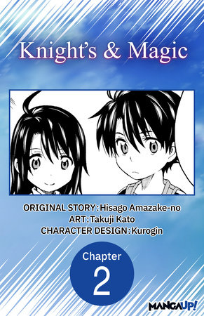 Knight's & Magic #002 by Hisago Amazake-No and Takuji Kato