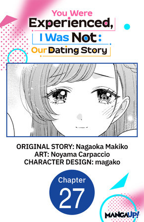 You Were Experienced, I Was Not: Our Dating Story #027 by Nagaoka Makiko and Noyama Carpaccio