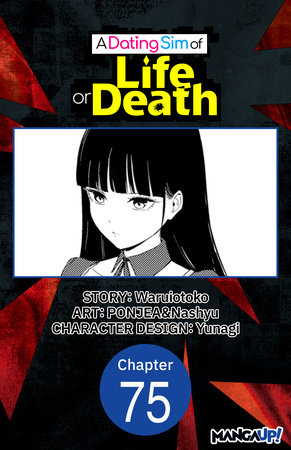 A Dating Sim of Life or Death #075 by Waruiotoko, PONJEA and Nashyu