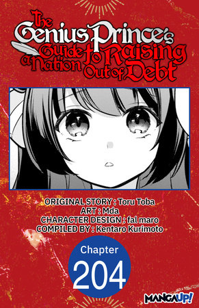 The Genius Prince's Guide to Raising a Nation Out of Debt #204 by Toru Toba, Mda and Kentaro Kurimoto